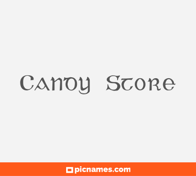 Candy Store